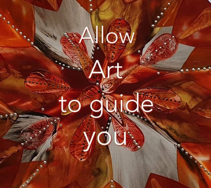 Allow Art to Guide you