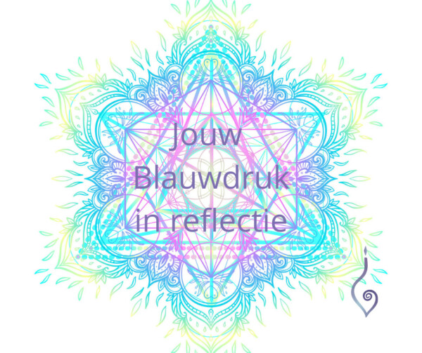 Jouw Blauwdruk in reflectie